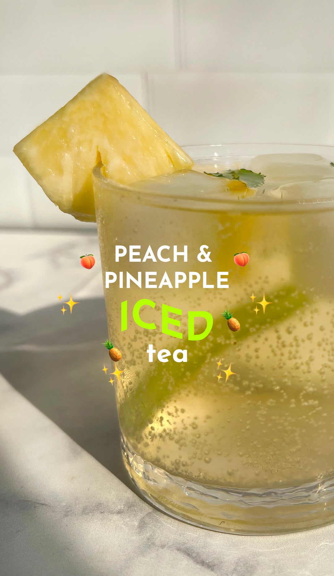 Peach & Pineapple Sparkling Iced tea 🍑✨🍍